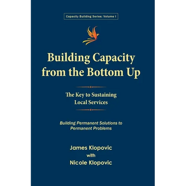 Building Capacity from the Bottom Up: The Key to Sustaining Local Services