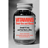 Vitamins: Their Use and Abuse