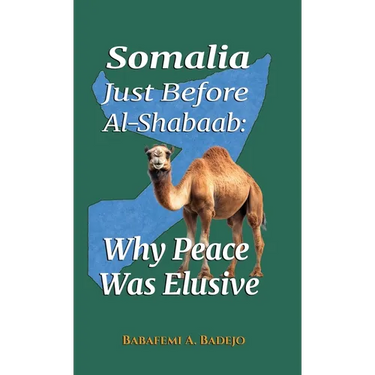 Somalia Just Before Al-Shabaab: Why Peace Was Elusive