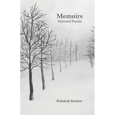 Memoirs: Selected Poems