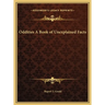 Oddities A Book of Unexplained Facts