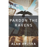 Pardon the Ravens