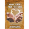 Never Forget Your First Love