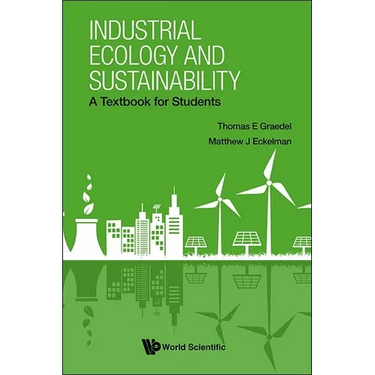 Industrial Ecology and Sustainability