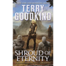 Shroud of Eternity: Sister of Darkness: The Nicci Chronicles, Volume II