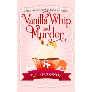 Vanilla Whip and Murder