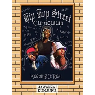 Hip Hop Street Curriculum: Keeping It Real