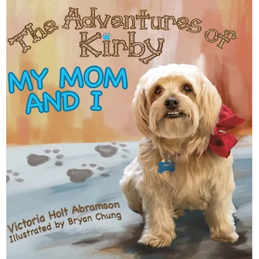 The Adventures of Kirby: My Mom and I