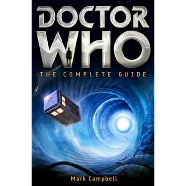 Doctor Who: The Complete Guide