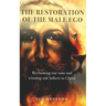 The Restoration of the Male Ego: Reclaiming our sons and winning our fathers to Christ