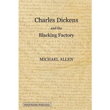 Charles Dickens and the blacking factory
