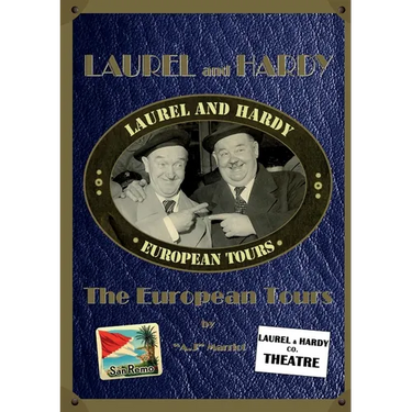 LAUREL and HARDY - The European Tours