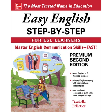Easy English Step-By-Step for ESL Learners, Second Edition