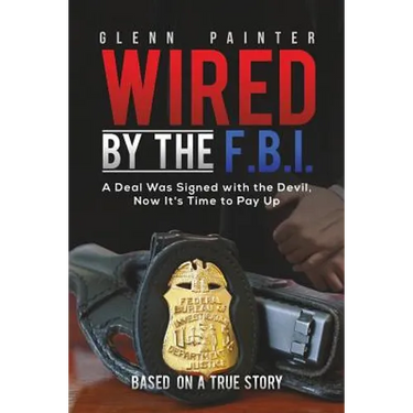 Wired by the F.B.I.