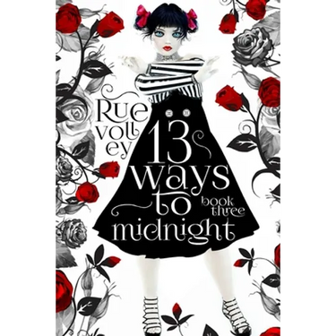 13 Ways to Midnight (The Midnight Saga Book #3)