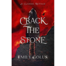 Crack the Stone: A Retelling of Les Mis駻ables