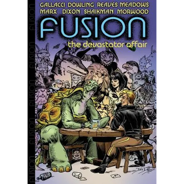 Fusion: The Devastator Affair