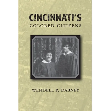 Cincinnati's Colored Citizens