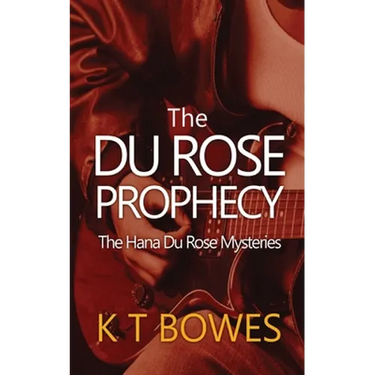 The Du Rose Prophecy