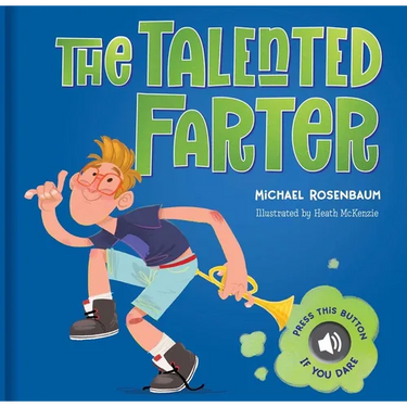 The Talented Farter: A Cheeky Sound Book with Funny Farts!