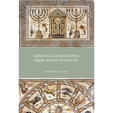Armenian Apocrypha from Adam to Daniel