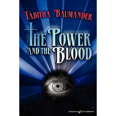 The Power and the Blood