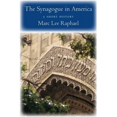 The Synagogue in America: A Short History