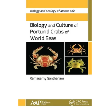 Biology and Culture of Portunid Crabs of World Seas
