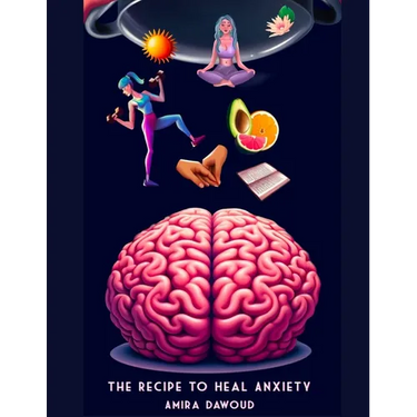 The recipe to heal anxiety
