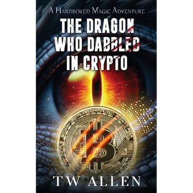 The Dragon Who Dabbled in Crypto: A Hardboiled Magic Adventure