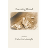 Breaking Bread