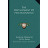 The Development Of Psychoanalysis
