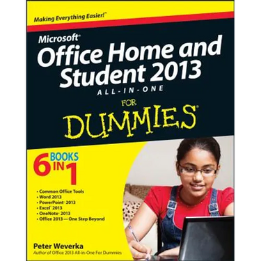 Microsoft Office Home and Student Edition 2013 All-In-One for Dummies
