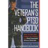 The Veteran's Ptsd Handbook: How to File and Collect on Claims for Post-Traumatic Stress Disorder