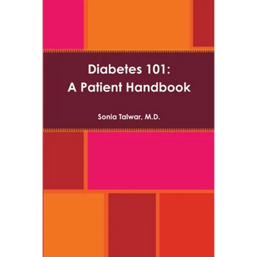 Diabetes 101: A Patient Handbook