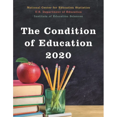 Condition of Education 2020