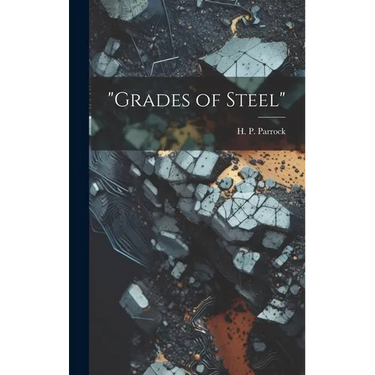 "Grades of Steel"