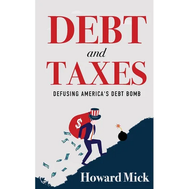 Debt and Taxes: Defusing America's Debt Bomb