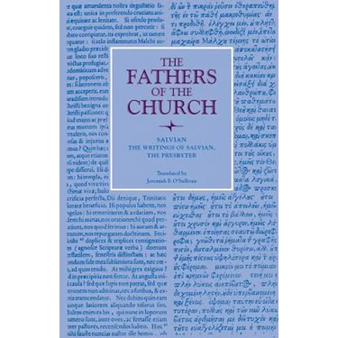 The Writings of Salvian, the Presbyter
