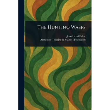 The Hunting Wasps