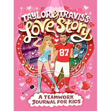 Taylor and Travis's Love Story: A Teamwork Journal for Kids