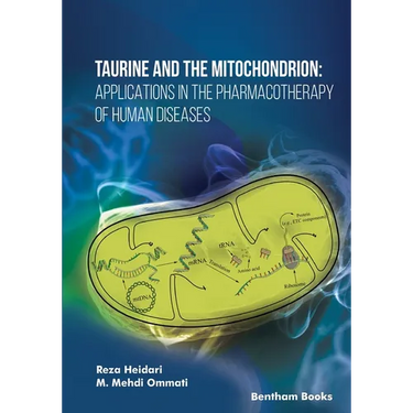 Taurine and the Mitochondrion: Applications in the Pharmacotherapy of Human Diseases