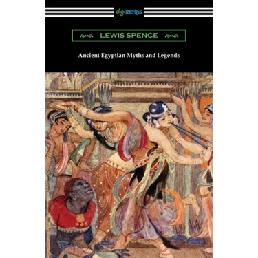 Ancient Egyptian Myths and Legends
