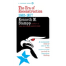 The Era of Reconstruction: 1865-1877