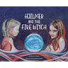Hjilmer and the Fire Witch