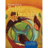 Natomas HS Intro to Public Health 4e (Hardcover)
