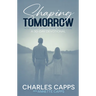 Shaping Tomorrow: How Today's Words Frame Your Future: A 30-Day Devotional