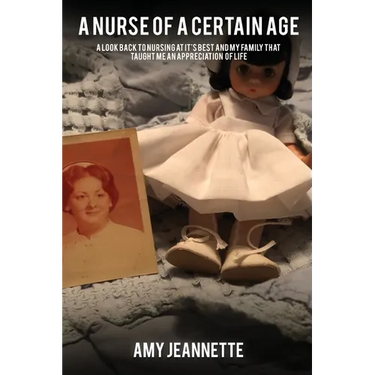 A Nurse of a Certain Age