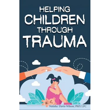 Helping Children Through Trauma
