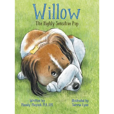 Willow the Highly Sensitive Pup